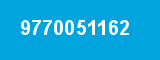 9770051162 9770051162