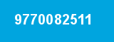 9770082511