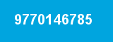 9770146785 9770146785