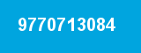 9770713084