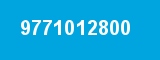 9771012800