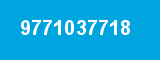 9771037718 9771037718