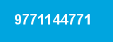 9771144771 9771144771