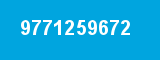 9771259672