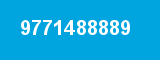 9771488889