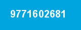 9771602681 9771602681
