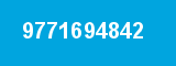 9771694842 9771694842