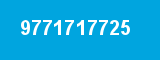 9771717725