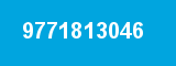 9771813046 9771813046