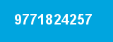 9771824257 9771824257