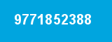 9771852388