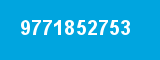 9771852753
