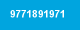 9771891971 9771891971