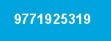 9771925319