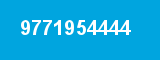 9771954444