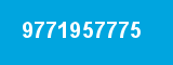 9771957775