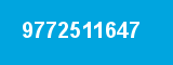 9772511647