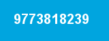 9773818239 9773818239