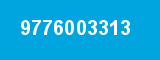 9776003313