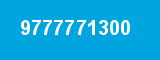 9777771300