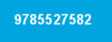 9785527582 9785527582