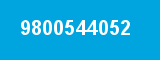 9800544052 9800544052