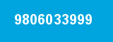 9806033999