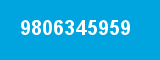 9806345959