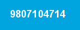 9807104714