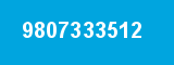9807333512