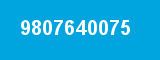9807640075