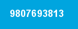 9807693813