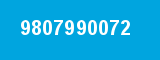 9807990072