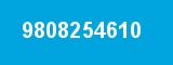 9808254610