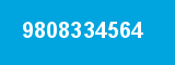 9808334564