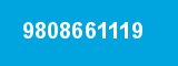 9808661119 9808661119