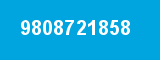 9808721858 9808721858