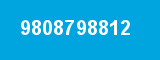 9808798812 9808798812