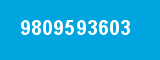 9809593603