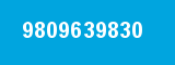 9809639830 9809639830