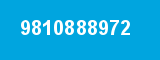 9810888972 9810888972