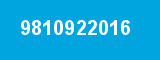 9810922016