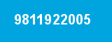 9811922005