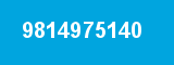 9814975140 9814975140