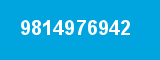 9814976942