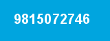 9815072746