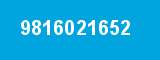 9816021652