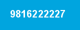 9816222227 9816222227
