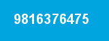 9816376475