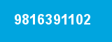 9816391102 9816391102